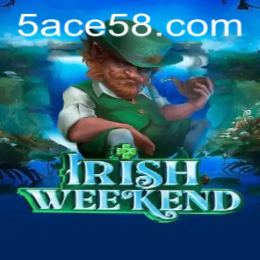 Discover the Exciting World of IrishWeekend: The Game Taking Over with ACE58!